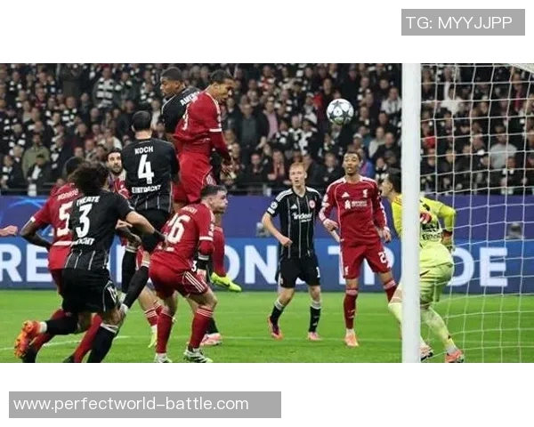 中超精彩对决利物浦逆转莱比锡十佳进球回顾引爆全场激情 中超精彩对决利物浦逆转莱比锡十佳进球回顾引爆全场激情